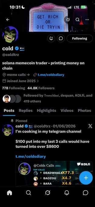 Screenshot of the X (Twitter) profile for @coldtrz, a Solana memecoin trader, showing 44.8K followers and a pinned post about '$100 put into my last 3 calls would have turned into over $8600.'