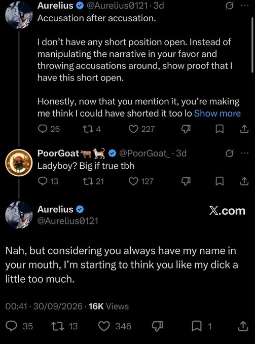 A screenshot of an X (Twitter) exchange between users @Aurelius0121 and @PoorGoat_, where Aurelius accuses Goat of obsession ("you always have my name in your mouth, I'm starting to think you like my dick a little too much") after Goat called him "Ladyboy." The post got 16K views with 346 likes, and the caption "ratio on the timeline and onchain" highlights how Aurelius is getting ratioed in both social engagement and likely on-chain trading performance.