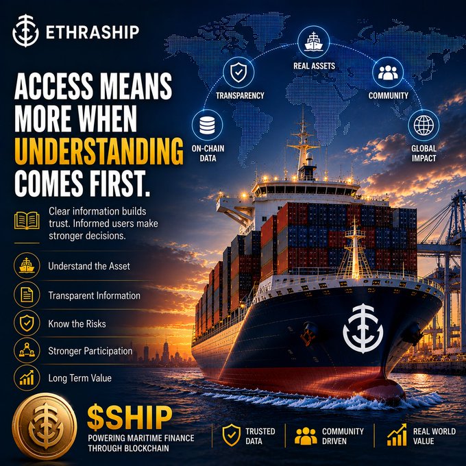 A promotional infographic for the cryptocurrency $SHIP (ETHRASHIP) featuring a large cargo ship at sunset, with text 'ACCESS MEANS MORE WHEN UNDERSTANDING COMES FIRST.' and icons highlighting transparency, real assets, community, on-chain data, and global impact.