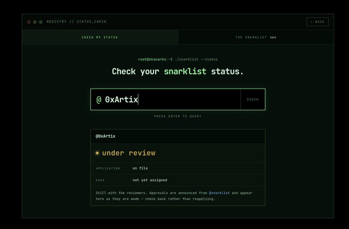 A dark-themed digital interface titled 'REGISTRY // STATUS_CHECK' displays a 'Check your snarklist status' page. A query for '@0xArtix' shows a status of 'under review', with 'APPLICATION on file' and 'PASS not yet assigned', along with a message advising reviewers to wait.