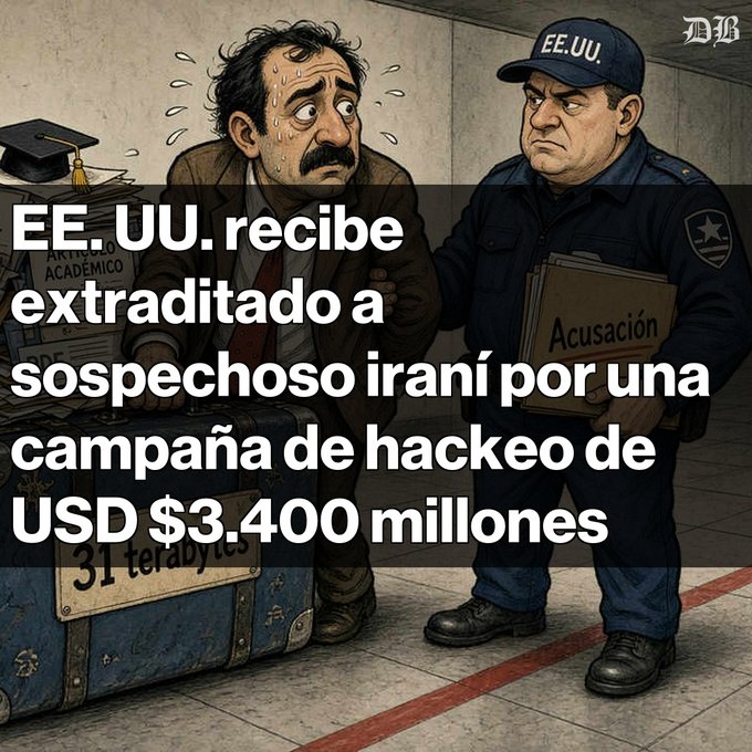 An illustrated news image shows a sweating, distressed man being escorted by a stern officer wearing an 'EE. UU.' cap, with Spanish text reading 'EE. UU. recibe extraditado a sospechoso iraní por una campaña de hackeo de USD $3.400 millones'.