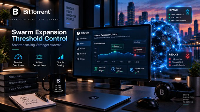 Promotional graphic for BitTorrent featuring "Swarm Expansion Threshold Control" with a dashboard showing "Expand" and "Reduce" options, set against a city skyline with tags "BIGGER FILES, BRIGHTER PEOPLE, A MORE OPEN INTERNET."