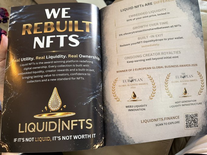 A double-page ad in Crypto Magz features Liquid NFTs with the bold headline "WE REBUILT NFTS" and their tagline "IF IT'S NOT LIQUID, IT'S NOT WORTH IT," highlighting features like embedded liquidity, growth over time, and built-in exit options, along with their 2026 European Global Business Awards for Web3 Liquidity Innovation and Next Generation Liquidity Infrastructure.