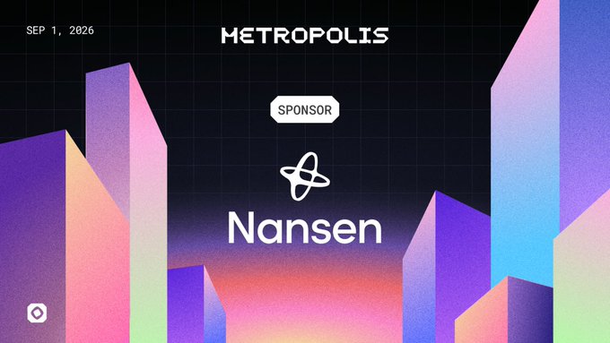 A promotional graphic for "METROPOLIS" dated "SEP 1, 2026," featuring Nansen as a "SPONSOR" alongside their atom logo, set against a dark background with stylized, colorful geometric skyscrapers. The image aligns with the announcement of a collaboration with Monad for a 6-week global hackathon offering $250K in prizes across 4 tracks, with an additional $5K prize for the best build using Nansen's API/MCP/CLI data tools.