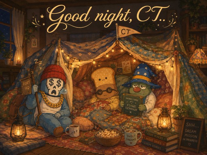 A whimsical illustration titled 'Good night, CT..' shows cartoon characters, including a money-themed figure and a wizard, resting in a cozy blanket fort with fairy lights, books, and a bowl of popcorn.