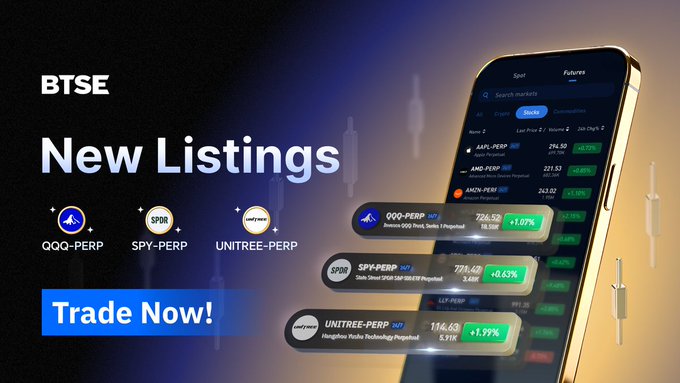 A BTSE promotional advertisement for new listings featuring QQQ-PERP, SPY-PERP, and UNITREE-PERP perpetual futures contracts, with a "Trade Now!" button and a phone displaying the trading interface.