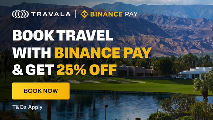 A Travala and Binance Pay travel advertisement showing a scenic landscape with a lake and mountains, offering 'BOOK TRAVEL WITH BINANCE PAY & GET 25% OFF' with a 'BOOK NOW' button.