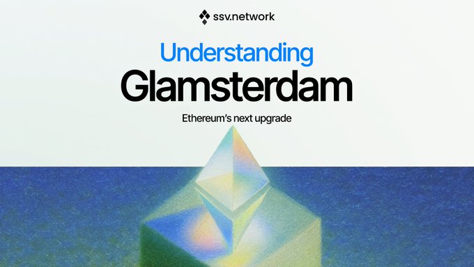 A graphic titled "Understanding Glamsterdam: Ethereum's next upgrade" by ssv.network, featuring an iridescent geometric crystal shape rising above a blue textured surface, visually representing the upcoming Ethereum network enhancement that balances increased slot work with home operator inclusion, split between Gloas (consensus) and Amsterdam (execution) components targeted for Q4 2026.