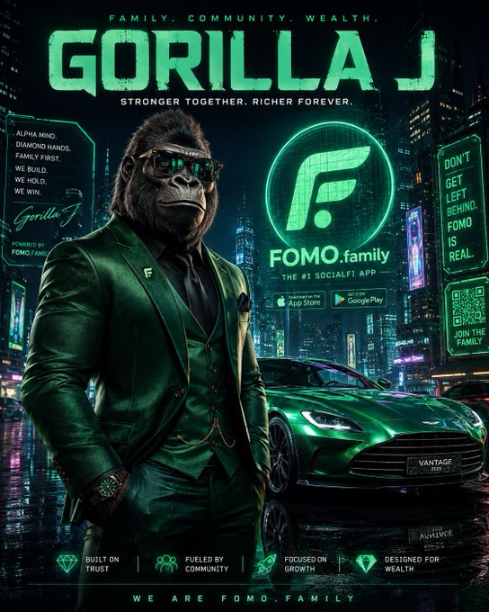 A neon green cinematic movie-poster style advertisement titled 'GORILLA J' featuring an anthropomorphic gorilla in a green suit next to a green Aston Martin, promoting 'FOMO.family' social app with taglines like 'FAMILY. COMMUNITY. WEALTH.' and 'STRONGER TOGETHER. RICHER FOREVER.'