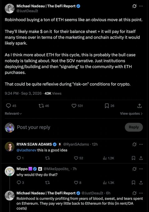 Screenshot of an X (Twitter) post by Michael Nadeau (@JustDeau1) of The DeFi Report arguing that Robinhood buying a large amount of ETH would be an obvious move, followed by replies by @vladtenev and @MikeIppolito.