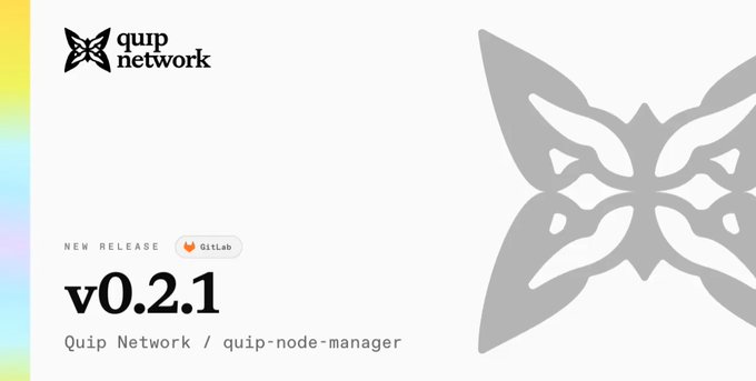 A release announcement graphic showing the 'quip network' butterfly logo, the text 'NEW RELEASE v0.2.1 Quip Network / quip-node-manager' with a GitLab badge, and a large gray butterfly silhouette on the right.