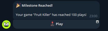 A screenshot of a dark interface displaying a "Milestone Reached!" notification stating "Your game 'Fruit Killer' has reached 100 plays!" with a "Play" button below.