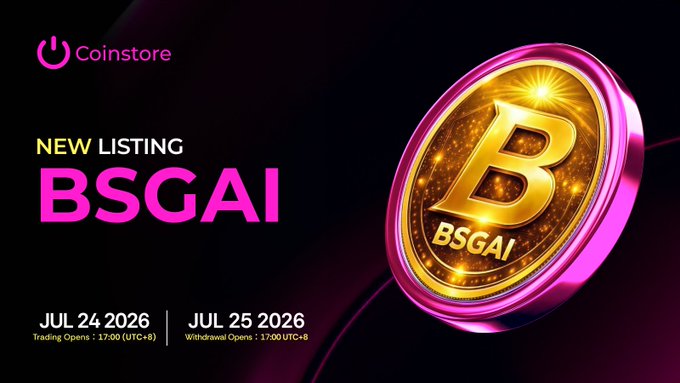 Coinstore announces the new listing of $BSGAI, with trading opening on July 24, 2026, and withdrawals opening on July 25, 2026 at 17:00 UTC+8, featuring a gold "B" coin branded with the ticker. The promotional image aligns with the accompanying post about BSGAI's focus on building AI infrastructure through renewable energy and next-generation data centers.