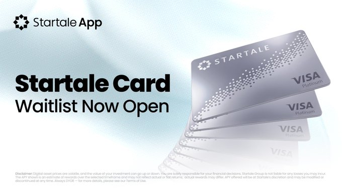 An advertisement for the Startale App announcing that the Startale Card Waitlist is now open, featuring a Visa Platinum card graphic.