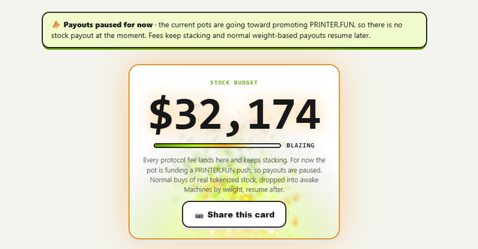 The image displays a stock budget card showing "$32,174" for the ticker PRINTER.FUN with a note that "Payouts paused for now," indicating the current fees are being redirected toward marketing the token, which directly relates to the post announcing that payouts for the next epoch have been repurposed into a major PRINTER.FUN promotional campaign.