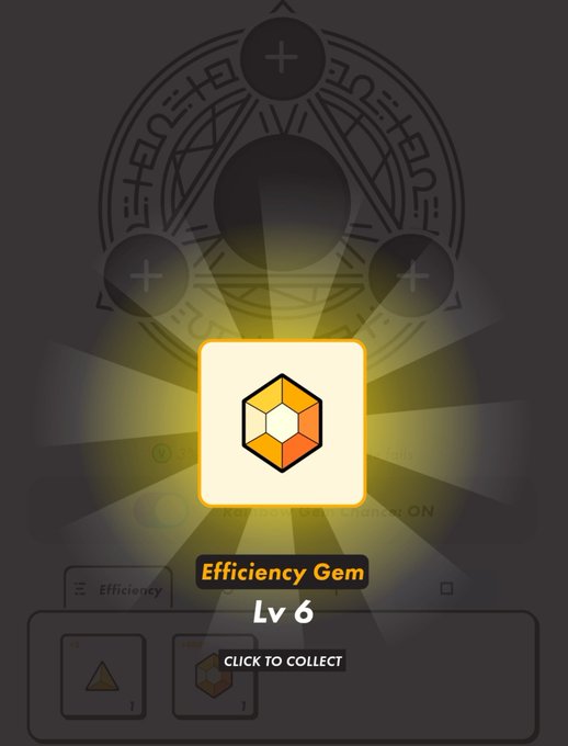 A mobile game screen displaying an 'Efficiency Gem Lv 6' reward with a 'CLICK TO COLLECT' button over a hexagonal icon.