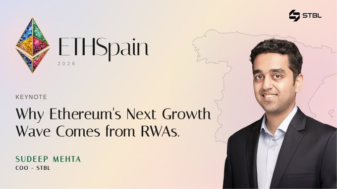 A promotional banner for the ETHSpain 2026 conference announces a keynote by Sudeep Mehta, COO of STBL, titled "Why Ethereum's Next Growth Wave Comes from RWAs." The image features a professional headshot of Mehta alongside the STBL and ETHSpain logos, aligning with the message that real-world assets will drive Ethereum's next phase of adoption.