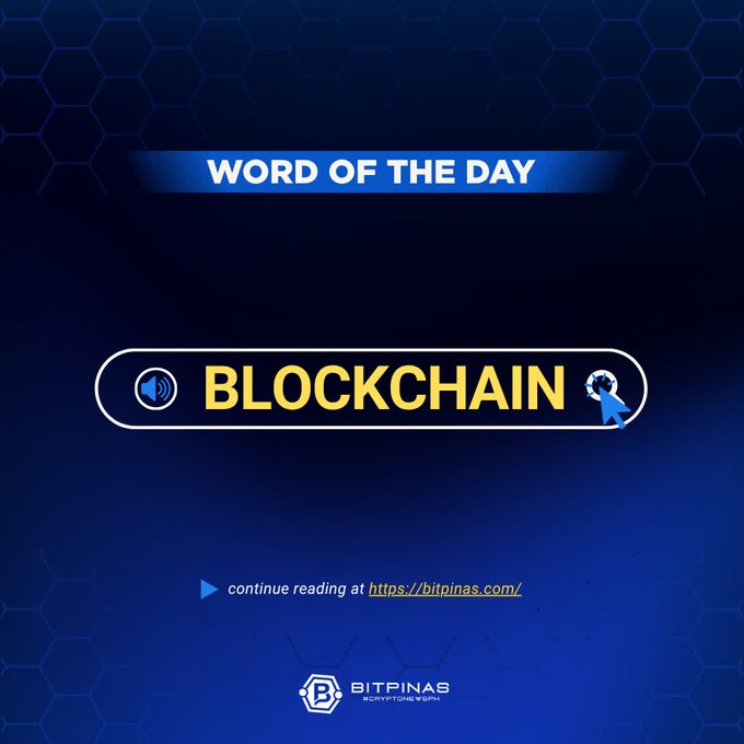 'Word of the Day' graphic from BitPinas featuring the word 'BLOCKCHAIN' in yellow text with audio and click icons, linking to https://bitpinas.com/.