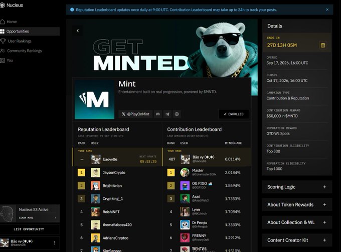 A screenshot of the Nucleus platform showing a 'GET MINTED' campaign for Mint Entertainment with details, prize pool of $50,000 in $MNTD, and leaderboards for reputation and contributions.