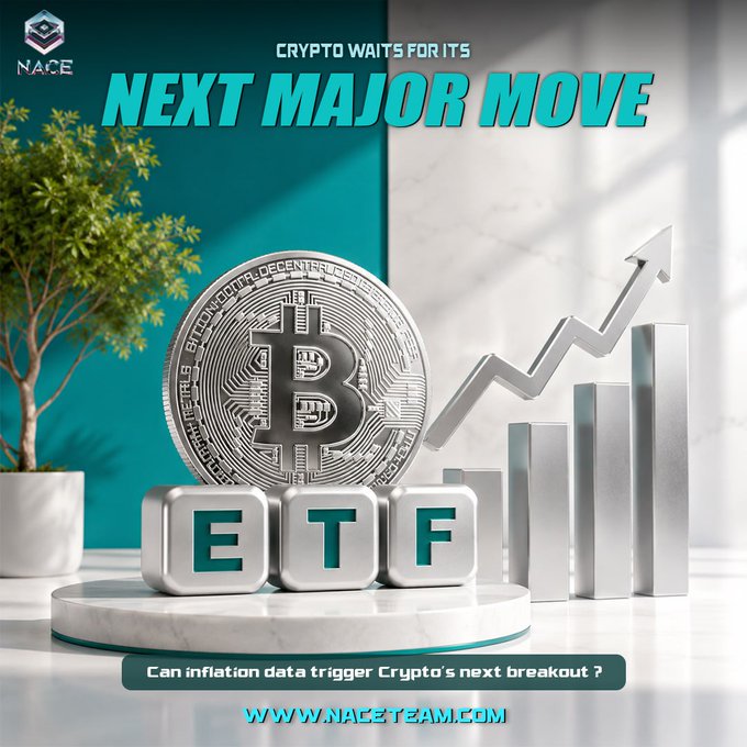 A promotional graphic featuring a Bitcoin coin labeled "ETF" on a marble podium beside an upward bar chart, with the headline "Crypto Waits for Its Next Major Move" and subtitle "Can inflation data trigger Crypto's next breakout?"—visually reinforcing the post's theme of ETF-driven market momentum awaiting a catalyst.

Key text visible: "NACE," "CRYPTO WAITS FOR ITS NEXT MAJOR MOVE," "ETF," "Bitcoin," "Can inflation data trigger Crypto's next breakout?," "WWW.NACETEAM.COM."