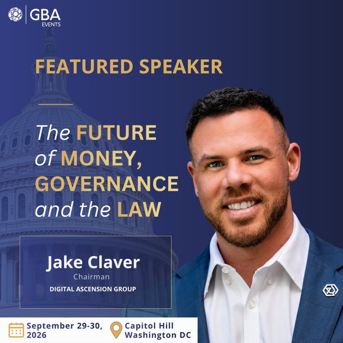 The image is a promotional graphic for GBA Events' "Featured Speaker" announcement, showcasing Jake Claver, Chairman of Digital Ascension Group, against a backdrop of the U.S. Capitol dome. The graphic highlights his talk topic "The Future of Money, Governance and the Law" at the FoMGL 2026 event scheduled for September 29-30, 2026, at Capitol Hill, Washington DC.