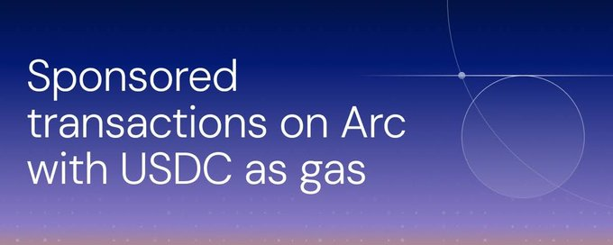A graphic with text 'Sponsored transactions on Arc with USDC as gas' on a blue and purple gradient background.