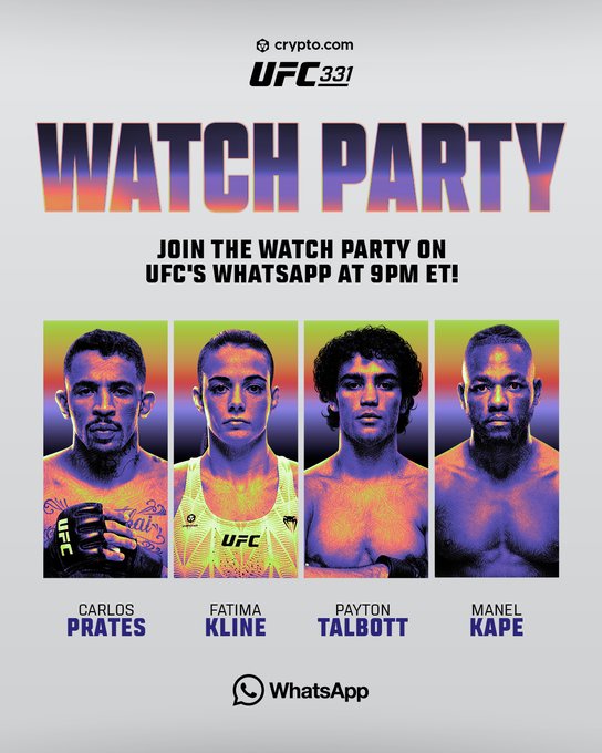 This is a promotional graphic for a UFC 331 watch party featuring four fighters—Carlos Prates, Fatima Kline, Payton Talbott, and Manel Kape—presented in vibrant thermal-style portraits, with text inviting fans to join the event on UFC's WhatsApp at 9PM ET, sponsored by crypto.com.