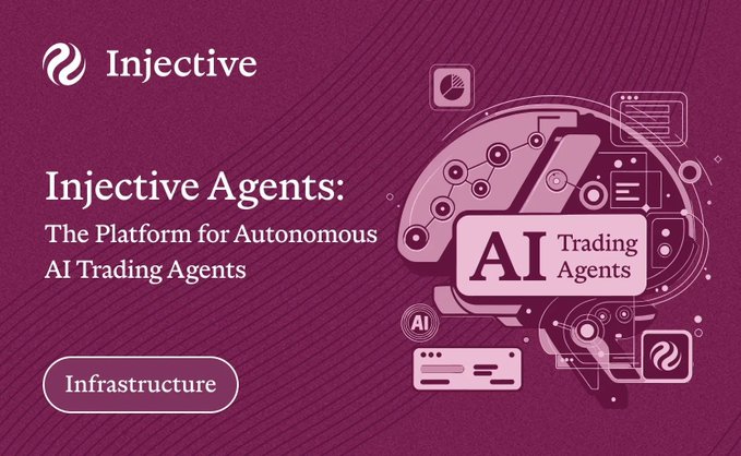 A promotional graphic for Injective featuring the title 'Injective Agents: The Platform for Autonomous AI Trading Agents' with an 'Infrastructure' tag and stylized AI-themed illustrations on a magenta background.