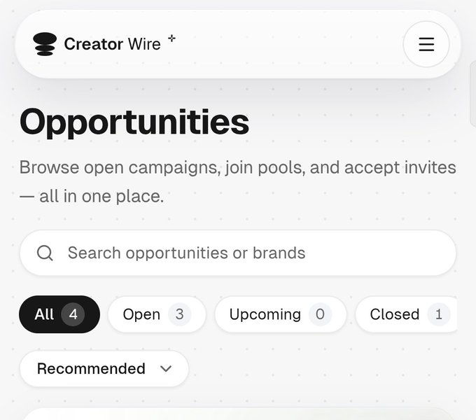 A mobile app interface for 'Creator Wire' showing an 'Opportunities' page with filters for Open (3), Upcoming (0), and Closed (1) campaigns.