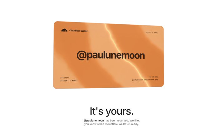 An orange digital card branded with 'Cloudflare Wallet' and '@paulunemoon', accompanied by text stating '@paulunemoon has been reserved' and 'It's yours.'