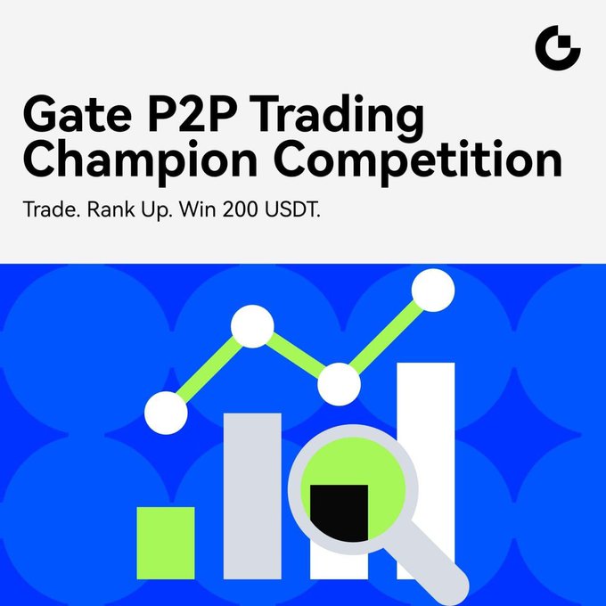 A promotional graphic for a "Gate P2P Trading Champion Competition" offering a prize of 200 USDT, featuring a blue background with bar chart and line graph icons.