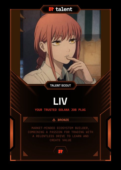 A digital 'talent scout' NFT-style card from 'SR talent' featuring an anime character with pink hair, labeled 'LIV', described as 'YOUR TRUSTED SOLANA JOB PLUG' with a Bronze tier designation.