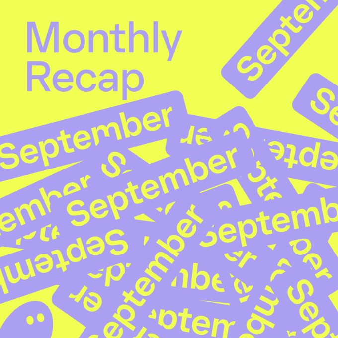 A vibrant purple and yellow graphic featuring the bold text "Monthly Recap" in the upper left, with the word "September" repeatedly scattered across the design in various orientations, creating a dynamic collage effect that visually reinforces the post's announcement of a September monthly recap.