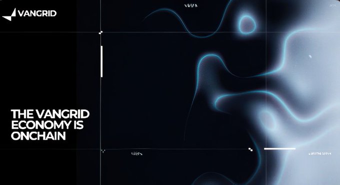 Promotional graphic for Vangrid featuring an abstract blue liquid-like design on a black background with the text 'THE VANGRID ECONOMY IS ONCHAIN'.
