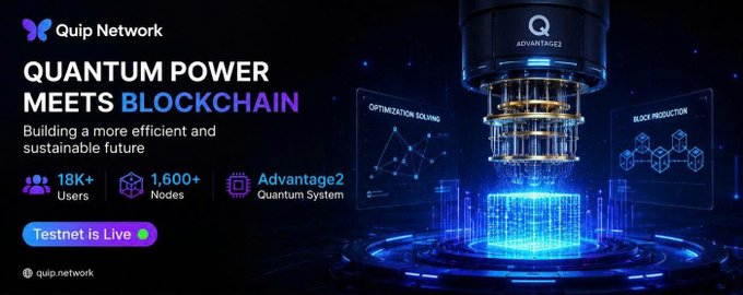 A promotional banner for "Quip Network" featuring a glowing quantum computer chamber with the tagline "QUANTUM POWER MEETS BLOCKCHAIN," noting 18K+ users, 1,600+ nodes, and "Testnet is Live."