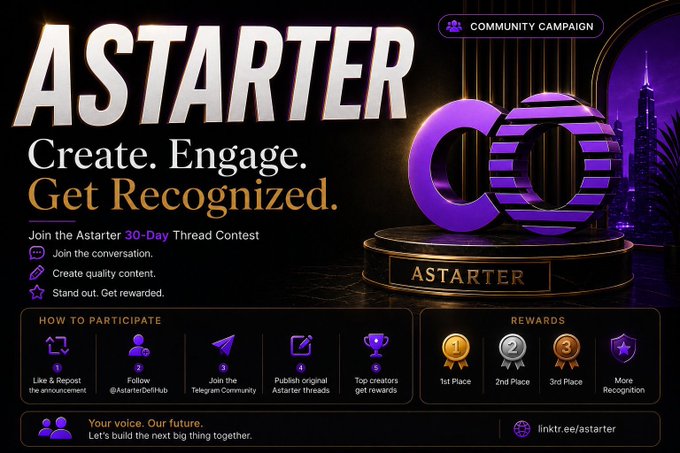 An "ASTARTER" community campaign promotional graphic invites participation in a "30-Day Thread Contest" with steps to participate and rewards including 1st, 2nd, 3rd place recognition.