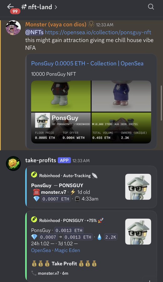 Discord screenshot from #nft-land channel showing a PonsGuy NFT collection on OpenSea with a floor price of 0.0005 ETH and 2.3K owners, along with a take-profits bot notification indicating a +75% gain on PONSGUY from 0.0007 to 0.0013 ETH, providing visual evidence of early price action on the collection.