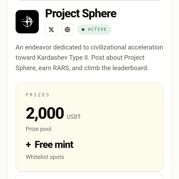 A promotional graphic for 'Project Sphere,' an active project aimed at civilizational acceleration toward Kardashev Type II, offering a 2,000 USDT prize pool plus free mint whitelist spots.