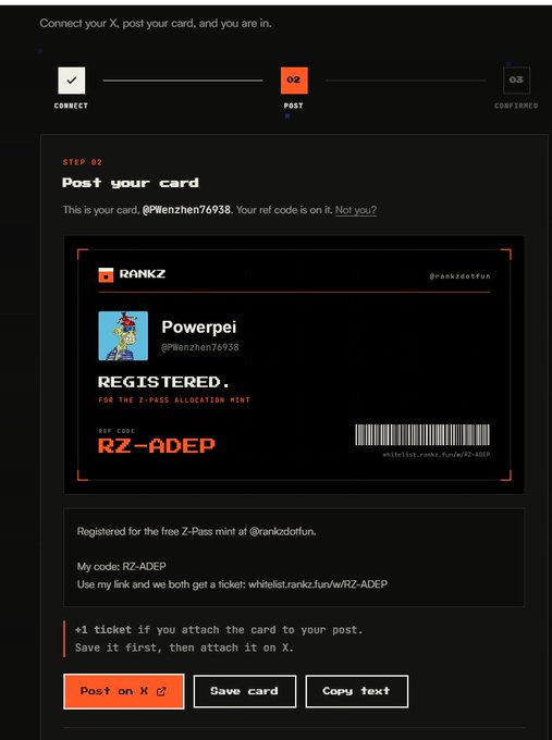 A Rankz Z-Pass allocation mint registration page in step 02 (Post) showing a registered card for user Powerpei (@Wenzhen76938) with key code RZ-ADEP.