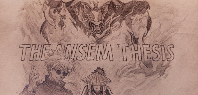 A stylized pencil sketch features characters from the anime Jujutsu Kaisen—including Gojo, Sukuna, and Megumi—above the bold text "THE ANSEM THESIS," visually framing the post's branding for a crypto/Degenesis-style investment narrative tied to the $ANSEM token.