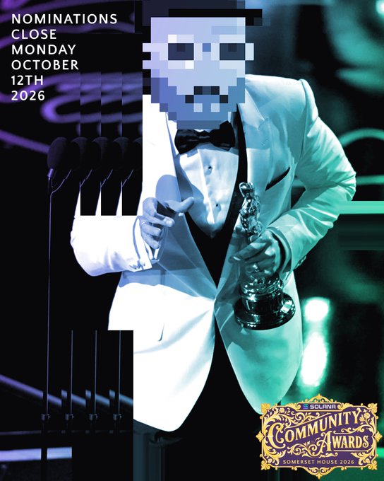 A person in a white tuxedo holds an Oscar-style trophy while standing at a microphone, with their face pixelated. The image includes text "NOMINATIONS CLOSE MONDAY OCTOBER 12TH 2026" and a logo for the "2nd Annual Solana Community Awards at Somerset House 2026," serving as a promotional graphic encouraging nominations before the October 12th deadline for the November 13th ceremony.