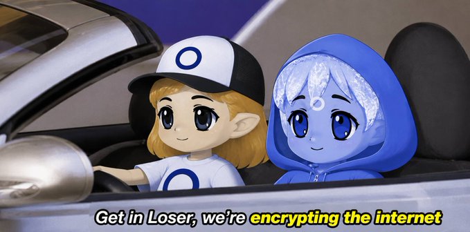An anime-style image showing two characters in a car with a caption reading 'Get in Loser, we're encrypting the internet'.