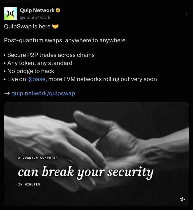 A tweet from Quip Network (@quipnetwork) announcing "QuipSwap is here 🤝" with details about post-quantum swaps, P2P trades, and a video teaser reading "A quantum computer can break your security in minutes."