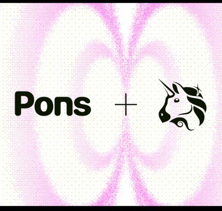 The graphic displays "Pons" text alongside a unicorn logo on a pink halftone background, symbolizing the partnership between Pons and Robinhood (whose unicorn mascot is featured) to bridge with Uniswap's DeFi ecosystem.