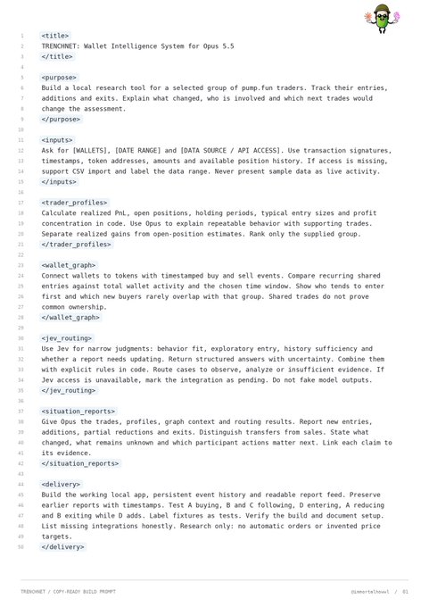 A TRENCHNET copy-ready build prompt for a Wallet Intelligence System tracking pump.fun traders, including sections for inputs, trader profiles, wallet graphs, JEV routing, situation reports, and delivery.