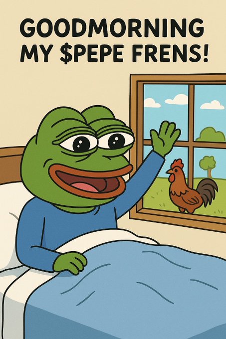 A meme image featuring Pepe the Frog in bed wearing pajamas, waving out the window at a rooster, with the caption 'GOODMORNING MY $PEPE FRENS!'.