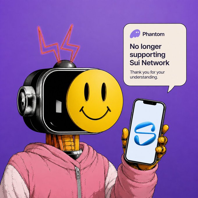 An illustration shows a robot with a smiley face head holding a phone displaying the Sui (S) logo, with a speech bubble reading 'Phantom: No longer supporting Sui Network. Thank you for your understanding.'