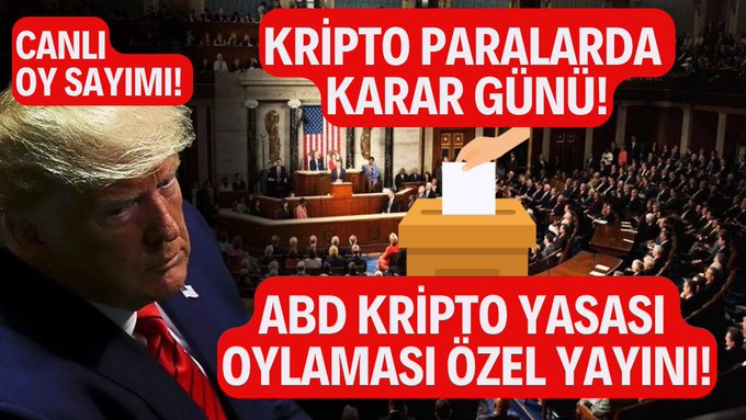 A YouTube thumbnail featuring Donald Trump on the left side and a scene from the U.S. House of Representatives with a voting ballot box graphic, overlaid with Turkish text reading "CANLI OY SAYIMI!", "KRİPTO PARALARDA KARAR GÜNÜ!", and "ABD KRİPTO YASASI OYLAMASI ÖZEL YAYINI!", promoting a live broadcast of the U.S. CLARITY Crypto Act vote.