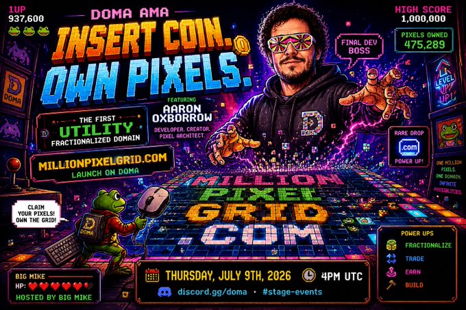 A vibrant retro arcade-style promotional poster for 'MILLION PIXEL GRID .COM' featuring developer Aaron Oxborrow, with 'INSERT COIN. OWN PIXELS.' and event details for Thursday, July 9th, 2026 at 4PM UTC on DOMA.