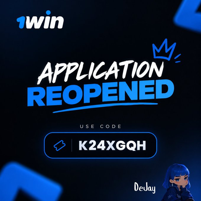 A promotional graphic for '1win' announces an 'APPLICATION REOPENED' with the promo code 'K24XGQH', featuring an anime-style character in the corner.